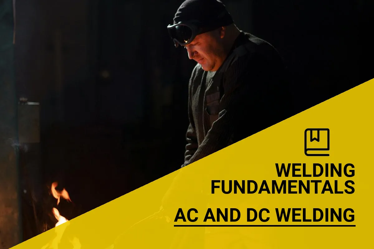 What is the Difference Between AC and DC Welding?