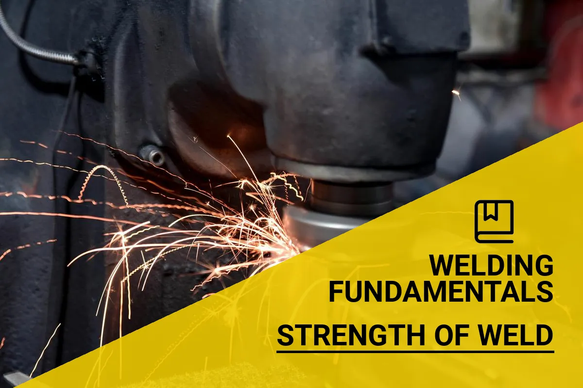 How Strong is a Weld? Uncovering Weld Strength