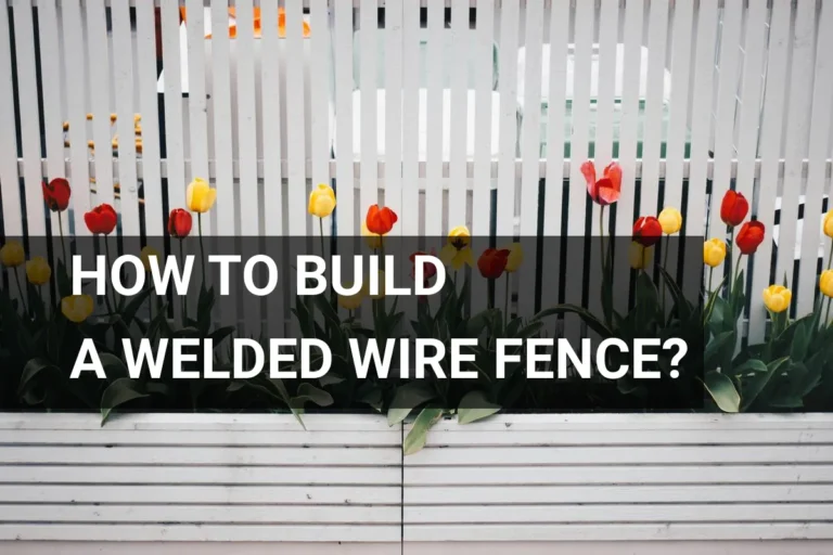 Learn how to build a sturdy welded wire fence that beautifully complements vibrant gardens and blooms.
