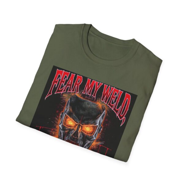 FEAR MY WELD, MORTAL Welding T-Shirt - Image 8
