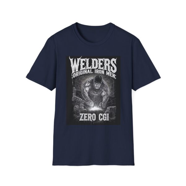 WELDERS: ORIGINAL IRON MEN, ZERO CGI. Welding T-Shirt, Funny Welder T-shirt, Cool Welder Shirt, Welding Graphic Tee, Welder Gift Shirt, Welding Quote T-shirt, Welder Dad Tshirt, Mechanic Work Shirt - Image 9