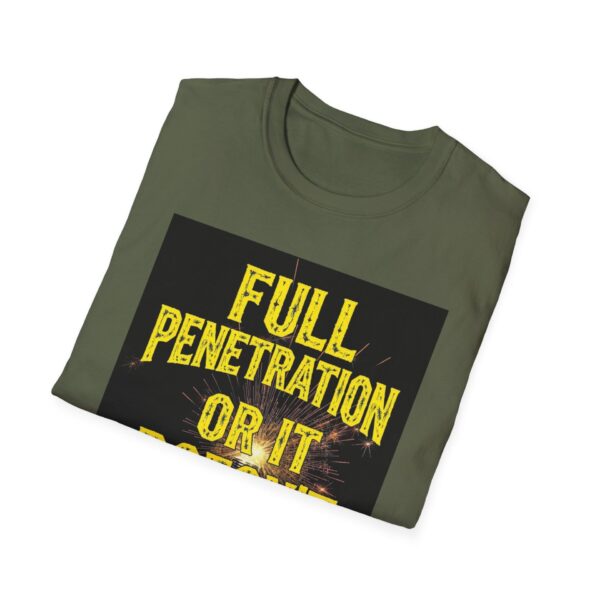 FULL PENETRATION OR IT DOESN’T COUNT. Welding T-Shirt, Funny Welding T-shirt, Welding Humor Shirt, Welder Graphic Tee, Gift for Welders, Welding Machine Operator Shirt, Welding Art T-shirt, Cool Welding Apparel - Image 8