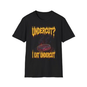 UNDERCUT? I EAT UNDERCUT. Welding T-Shirt, Funny Welding T-Shirt, Cool Welder Tee, Welding Logo Shirt, Undercut T-shirt, Gift for Welders, Mechanic Graphic Shirt, Welding Humor Tee