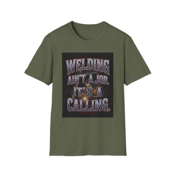 WELDING AIN’T A JOB. IT’S A CALLING. Welding T-Shirt, Funny Welder T-shirt, Cool Welder Shirt, Welder Dad Tshirt, Gift For Welder, Mechanic Shirt, Welding Apparel, Welding Humor Tee - Image 5