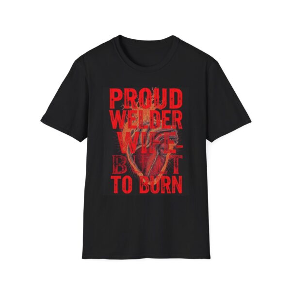PROUD WELDER WIFE—BUILT TO BURN Welding T-Shirt, Funny Welder Wife T-shirt, Cool Welding Shirt, Welder's Spouse Tee, Gift for Welder Wife, Welding T-shirt for Women, Proud Welder Family Shirt, Welding Love Apparel