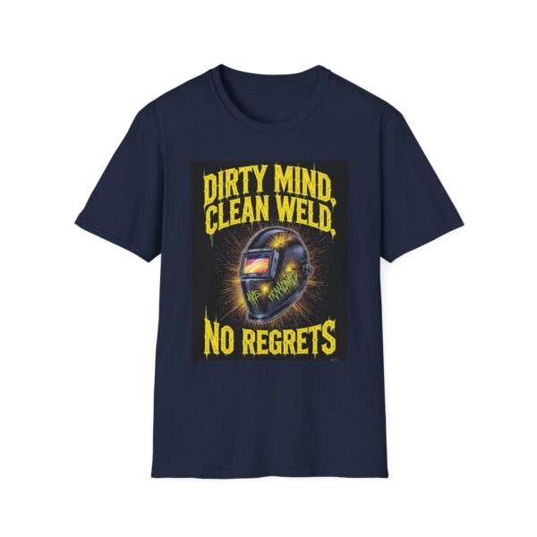 DIRTY MIND. CLEAN WELD. NO REGRETS. Welding T-Shirt, Funny Welding T-Shirt, Welder Humor Shirt, Clean Weld T-Shirt, Gifts for Welders, Welding Apparel, Cool Work T-Shirt, Welding Outfit - Image 9