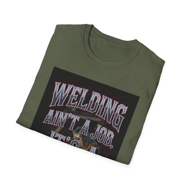 WELDING AIN’T A JOB. IT’S A CALLING. Welding T-Shirt, Funny Welder T-shirt, Cool Welder Shirt, Welder Dad Tshirt, Gift For Welder, Mechanic Shirt, Welding Apparel, Welding Humor Tee - Image 8
