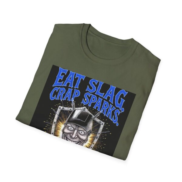 EAT SLAG. CRAP SPARKS. SMILE OFTEN. Welding T-Shirt, Funny Welding T-shirt, Welding Humor Shirt, Welder Gift T-shirt, Cool Welding Tee, Welders Unite Shirt, Welding Apparel, Graphic T-shirt for Welders - Image 8