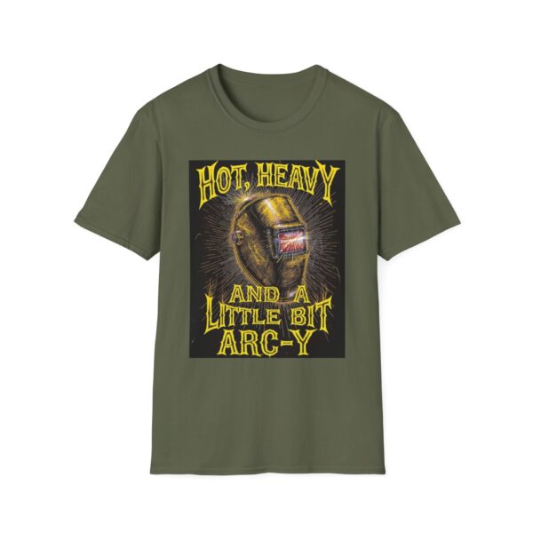 HOT, HEAVY, AND A LITTLE BIT ARC-Y. Welding T-Shirt, Funny Welding T-shirt, Cool Welding Shirt, Welder Gift, Welding Humor Tee, Mechanic T-shirt, Welding Apparel, Welding Lover Shirt - Image 5