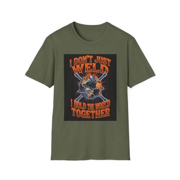 I DON’T JUST WELD—I HOLD THE WORLD TOGETHER. Welding T-Shirt, Funny Welding T-shirt, Cool Welders Shirt, Welder Gift T-shirt, Welding Humor Shirt, Welding Profession Tee, Mechanic T-shirt, Welding Lover Gift - Image 5
