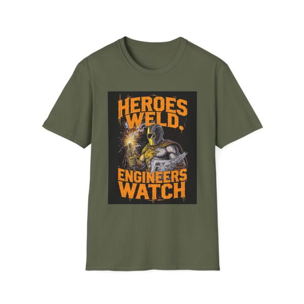 HEROES WELD. ENGINEERS WATCH. Welding T-Shirt, Welding Graphic Tee, Welding Engineer Shirt, Funny Welding T-Shirt, Cool Welder Tee, Gift for Welder, Welders Humor T-Shirt, Welding Profession Apparel - Image 5
