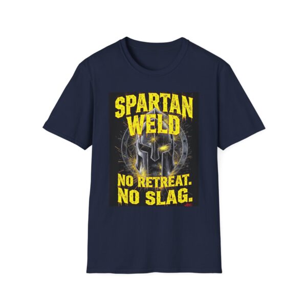 SPARTAN WELD: NO RETREAT. NO SLAG. Welding T-Shirt, Funny Welding T-shirt, Cool Welder Shirt, Welding Gift T-shirt, Welders Graphic Tee, Mechanic Work Shirt, Welder Dad Tshirt, Welding Humor T-shirt - Image 9