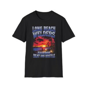 LONG BEACH WELDERS—HARBOR HEAT AND HUSTLE. Welding T-Shirt, Funny Welding T-shirt, Cool Welder Shirt, Welding Gift Shirt, Mechanic T-shirt, Welding Apparel, Work T-shirt, Welders Gift Tee