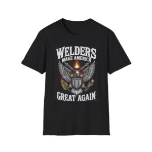 WELDERS MAKE AMERICA GREAT AGAIN Welding T-Shirt, Funny Welder T-shirt, Cool Welding Tee, Welder Gift Shirt, Welding Humor T-shirt, Welding Life T-shirt, Mechanic Tee, Work T-shirt