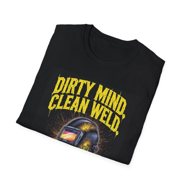 DIRTY MIND. CLEAN WELD. NO REGRETS. Welding T-Shirt, Funny Welding T-Shirt, Welder Humor Shirt, Clean Weld T-Shirt, Gifts for Welders, Welding Apparel, Cool Work T-Shirt, Welding Outfit - Image 4