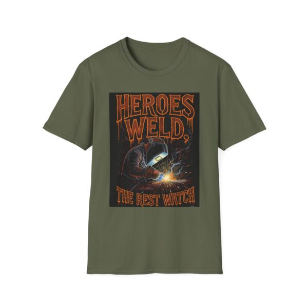 HEROES WELD. THE REST WATCH Welding T-Shirt, Funny Welding T-Shirt, Cool Welder Tee, Welder Appreciation Gift, Welding Graphic Shirt, Mechanic T-Shirt, Welding Apparel, Workwear T-Shirt - Image 5