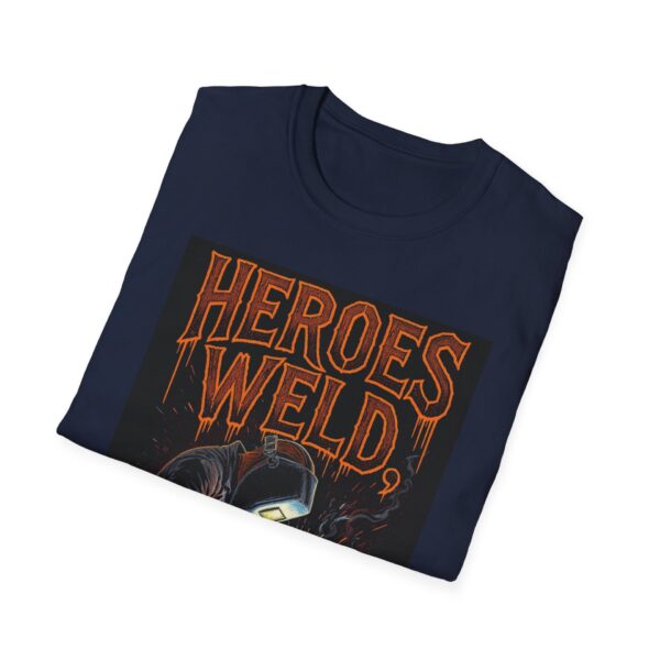 HEROES WELD. THE REST WATCH Welding T-Shirt, Funny Welding T-Shirt, Cool Welder Tee, Welder Appreciation Gift, Welding Graphic Shirt, Mechanic T-Shirt, Welding Apparel, Workwear T-Shirt - Image 12