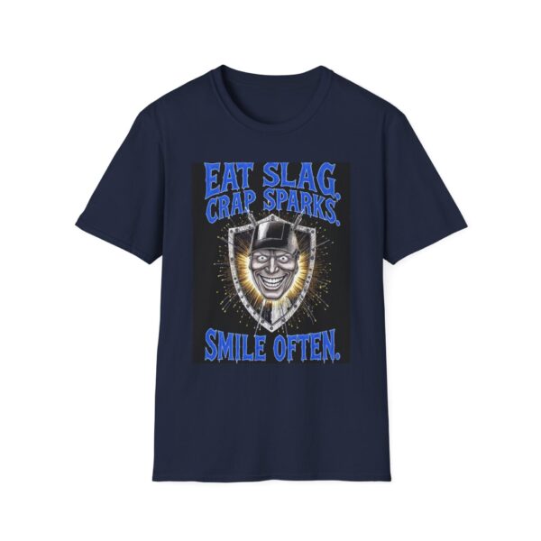 EAT SLAG. CRAP SPARKS. SMILE OFTEN. Welding T-Shirt, Funny Welding T-shirt, Welding Humor Shirt, Welder Gift T-shirt, Cool Welding Tee, Welders Unite Shirt, Welding Apparel, Graphic T-shirt for Welders - Image 9
