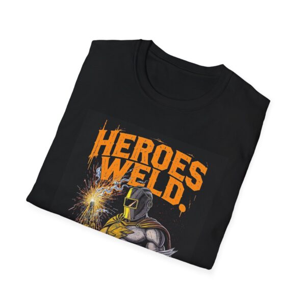 HEROES WELD. ENGINEERS WATCH. Welding T-Shirt, Welding Graphic Tee, Welding Engineer Shirt, Funny Welding T-Shirt, Cool Welder Tee, Gift for Welder, Welders Humor T-Shirt, Welding Profession Apparel - Image 4