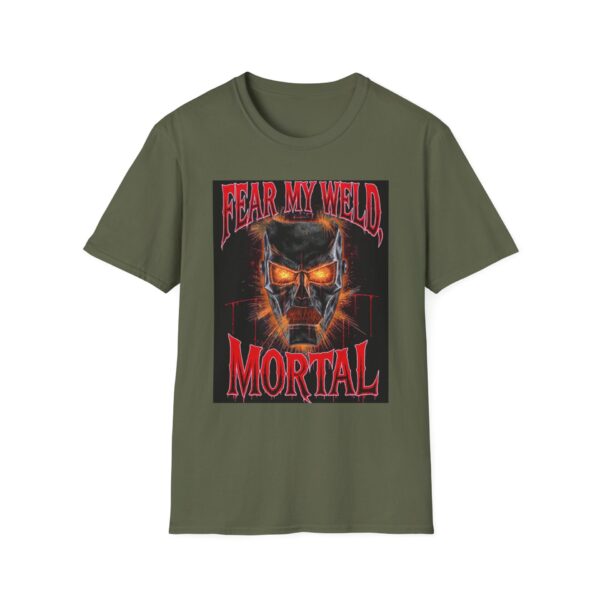 FEAR MY WELD, MORTAL Welding T-Shirt - Image 5