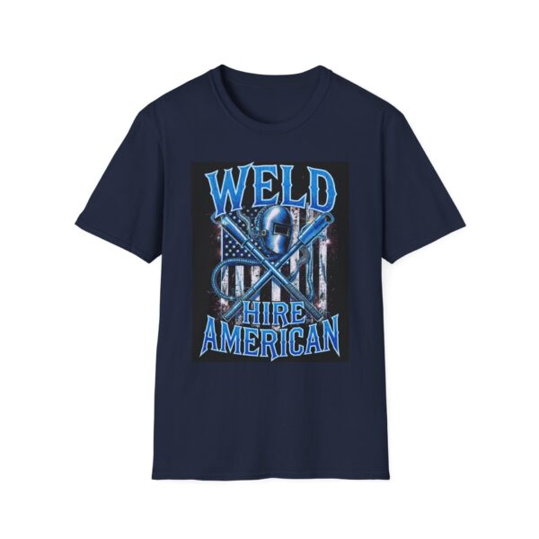 WELD AMERICAN. HIRE AMERICAN. Welding T-Shirt, Welding T-Shirt, Welder T-shirt, American Pride Shirt, Gift for Welders, Men's Welding Tee, Cool Welding Shirt, Welders Unite T-shirt - Image 9