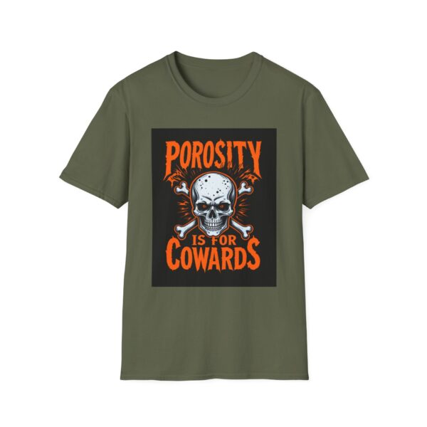 POROSITY IS FOR COWARDS Welding T-Shirt, Funny Welding T-shirt, Cool Welder Shirt, Welding Humor Tee, Welders Gift T-shirt, Mechanic Work Shirt, Welding Apparel, Unisex Welding Tee - Image 5