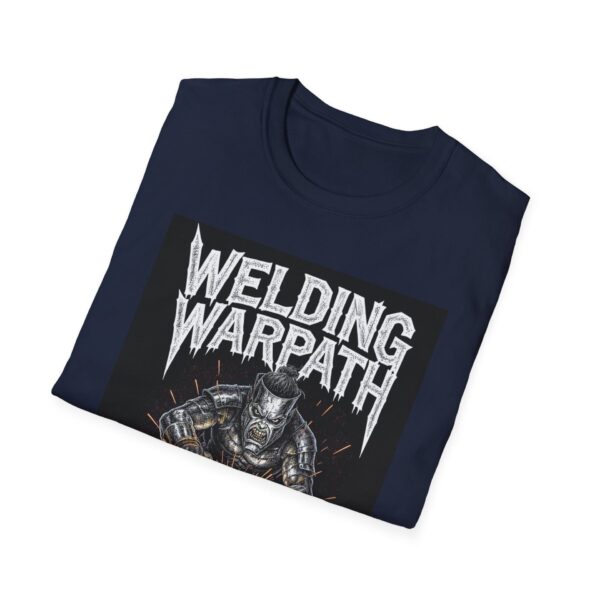 WELDING WARPATH—NO PEACE, JUST PENETRATION. Welding T-Shirt, Funny Welding T-shirt, Cool Welder Tee, Welder Gift Shirt, Welding Humor Tee, Men's Welding Shirt, Welding Job T-shirt, Welders Unite Shirt - Image 12