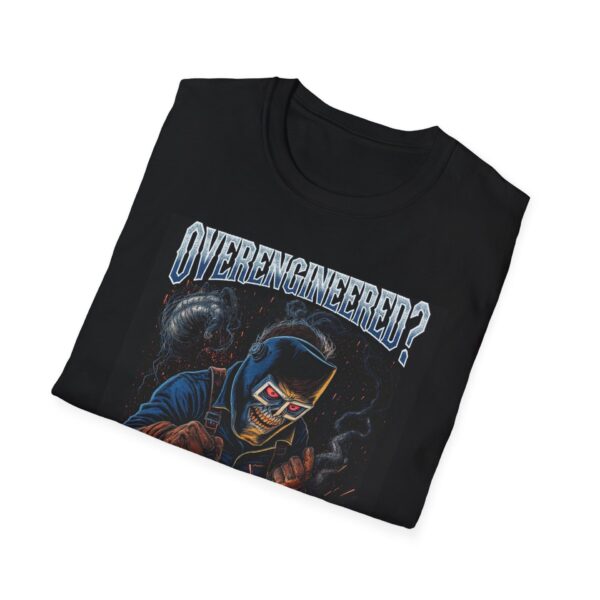 OVERENGINEERED? CALL A WELDER. Welding T-Shirt, Funny Welding T-Shirt, Cool Welder Tee, Welder Humor Shirt, Gift for Welder, Welding Graphic Tee, Men's Welding T-Shirt, Welding Apparel - Image 4