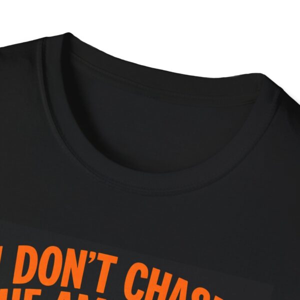 I DON’T CHASE THE AMERICAN DREAM— I WELD IT Welding T-Shirt, Funny Welding T-shirt, Welders Unite Tee, Welding Career Shirt, Gift for Welders, Welding Humor T-shirt, Cool Welding Apparel, Welders Life Tee - Image 3