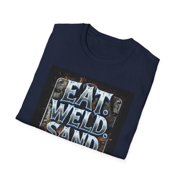 EAT. WELD. SAND. REPEAT. Welding T-Shirt, Funny Welding T-shirt, Cool Welder Shirt, Welding Gift T-shirt, Welders Apparel, Work Shirt for Welders, Mechanic T-shirt, Welding Enthusiast Shirt - Image 12