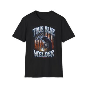 TRUE BLUE AMERICAN WELDER Welding T-Shirt, Funny Welder T-shirt, Cool Welder Shirt, American Welder Tee, Gift For Welder, Welding T-shirt for Men, Custom Welding Shirt, Welding Apparel