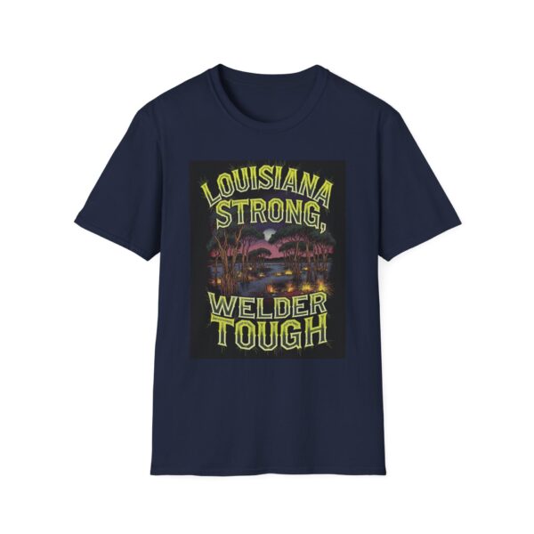 LOUISIANA STRONG, WELDER TOUGH. Welding T-Shirt, Funny Welder T-shirt, Cool Welder Shirt, Welder Dad Tshirt, Gift For Welder, Mechanic Shirt, Work Shirt, Welding Apparel - Image 9