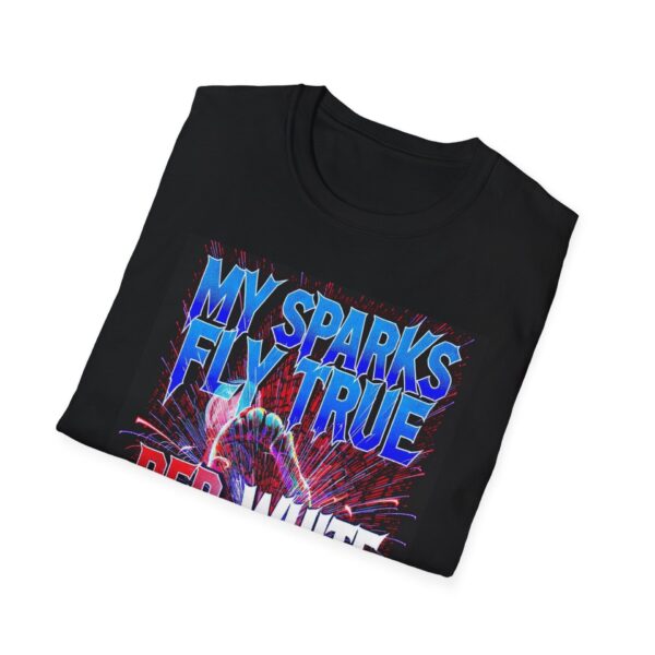 MY SPARKS FLY TRUE: RED, WHITE & BLUE Welding T-Shirt, Funny Welder T-shirt, Cool Welding Shirt, Welding Apparel, Patriotic T-shirt, Gift For Welder, Red White Blue Shirt, Welding Dad T-shirt - Image 4