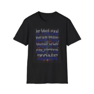 IF YOU CAN READ THIS, YOU'RE IN MY SPLUTTER ZONE. Welding T-Shirt, Funny Welding T-shirt, Welding Gift for Men, Cool Welder Tee, Welding Humor Shirt, Welding Birthday Gift, Graphic Welding Shirt, Welding Apparel