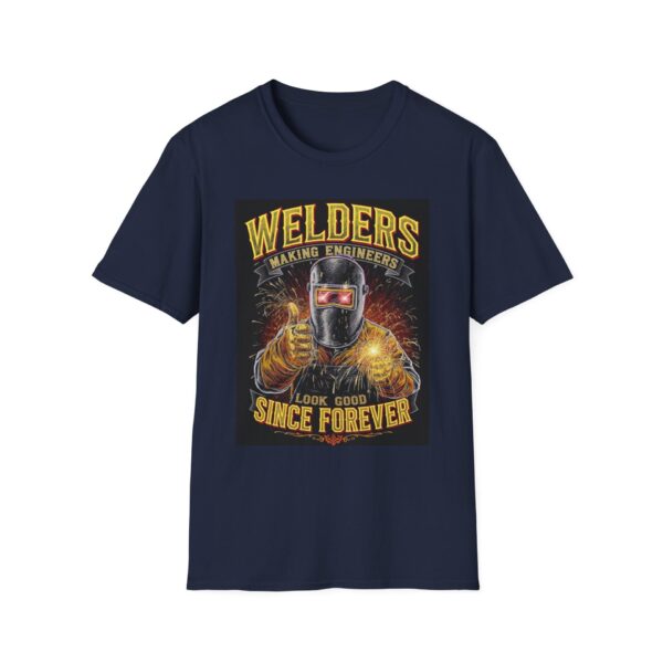 WELDERS: MAKING ENGINEERS LOOK GOOD SINCE FOREVER Welding T-Shirt, Funny Welder T-shirt, Cool Welder Shirt, Welding Gift Shirt, Engineer Humor T-shirt, Welder Dad Tshirt, Mechanic Work Shirt, Welding Themed Apparel - Image 9