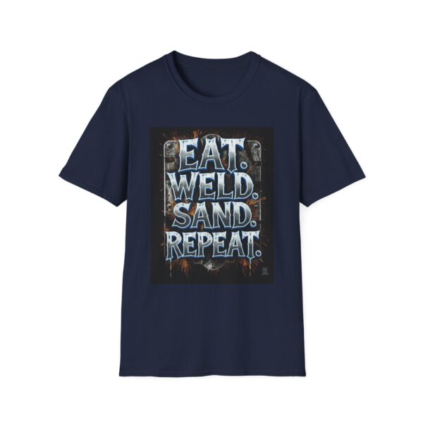 EAT. WELD. SAND. REPEAT. Welding T-Shirt, Funny Welding T-shirt, Cool Welder Shirt, Welding Gift T-shirt, Welders Apparel, Work Shirt for Welders, Mechanic T-shirt, Welding Enthusiast Shirt - Image 9
